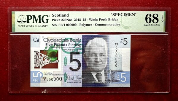 Scotland 5 Pounds Clydesdale Bank - Forth Bridge 125th Anniversary 2015 "Specimen" Commemorative Polymer Banknote (PMG) Graded 68 Superb Gem UNC