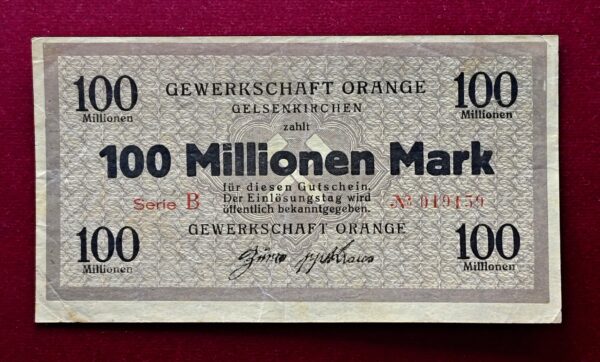  City of Gelsenkirchen 100 000 000 Mark Gewerkschaft Orange Banknote